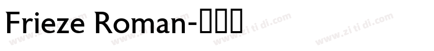 Frieze Roman字体转换